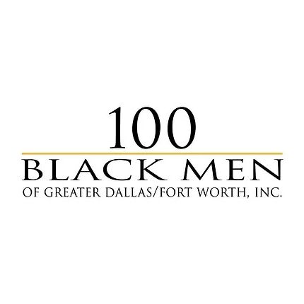 Black Organization Near Me - 100 Black Men of Greater Dallas/Ft Worth Inc.