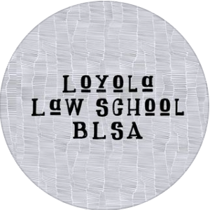 Black Organization Near Me - Black Law Students Association of Loyola Law School