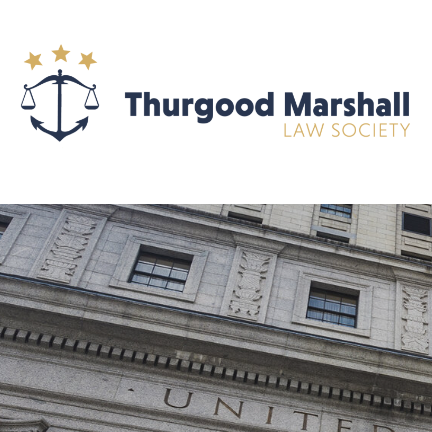 Black Organization Near Me - Thurgood Marshall Law Society