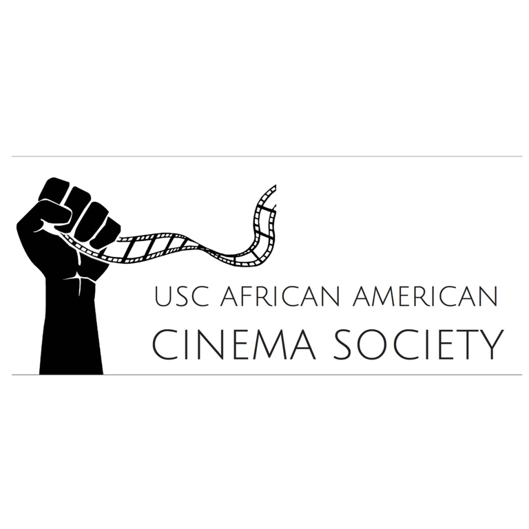 Black Organization Near Me - USC African American Cinema Society