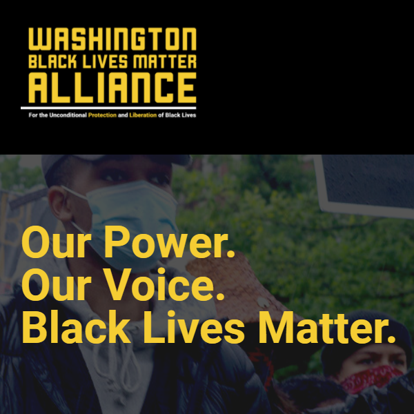 Washington Black Lives Matter Alliance - Black organization in  WA